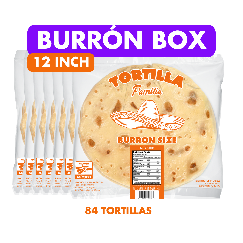 (12") Burron Box- 7 Dozen (Fresh Sonoran Flour Tortillas)